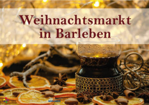 Weihnachtsmarkt Barleben @ Hof der Mittellandhalle/Parkplatz Nord